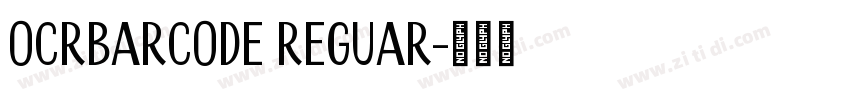 ocrBarcode Reguar字体转换